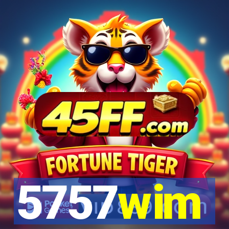 5757wim