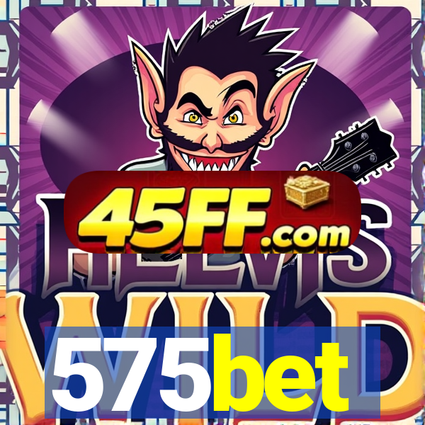 575bet