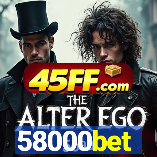 58000bet