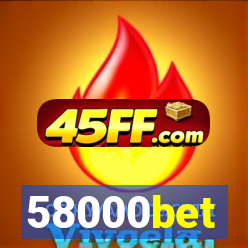 58000bet
