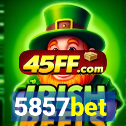 5857bet