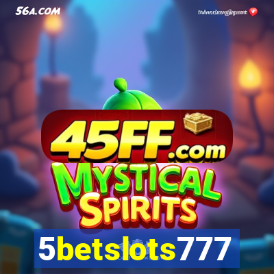 5betslots777