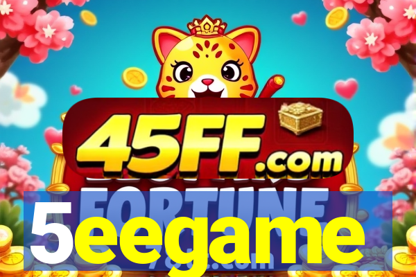 5eegame