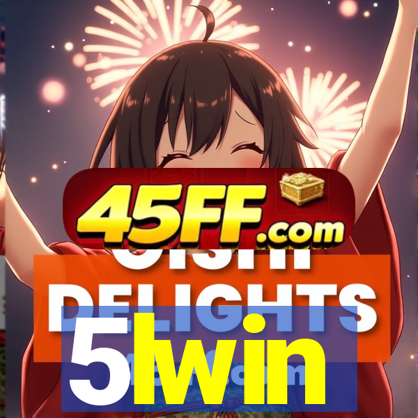 5lwin