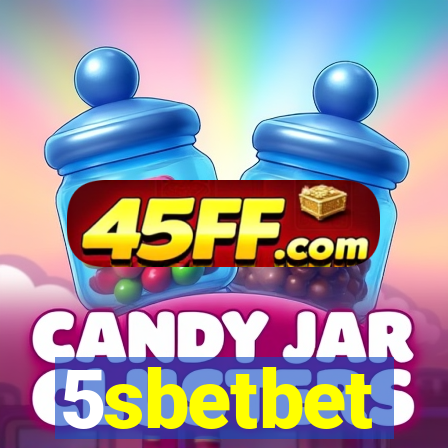 5sbetbet