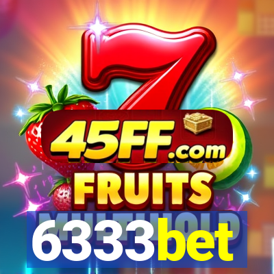 6333bet