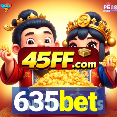 635bet