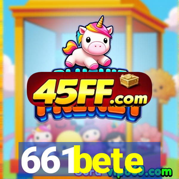 661bete