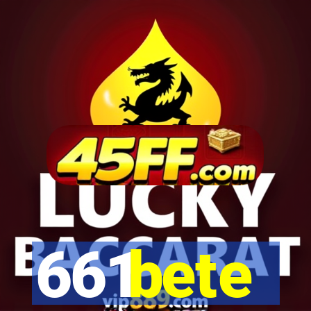 661bete