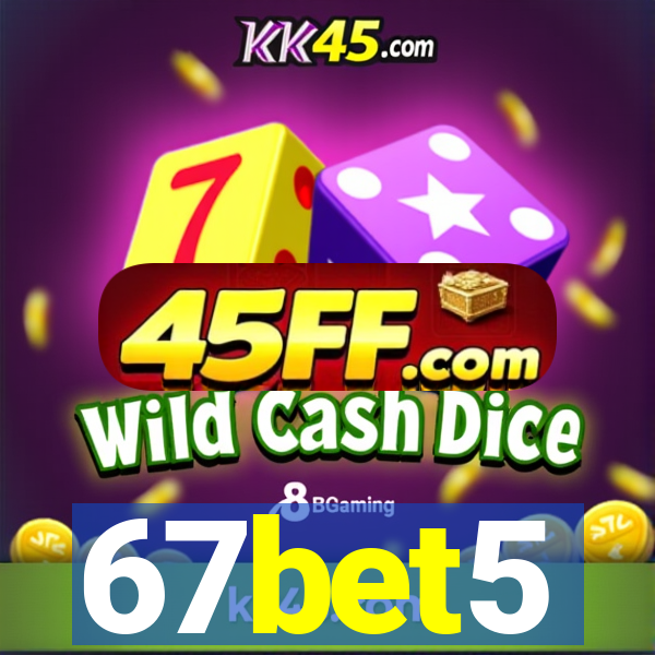67bet5