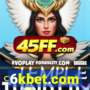 6kbet.com