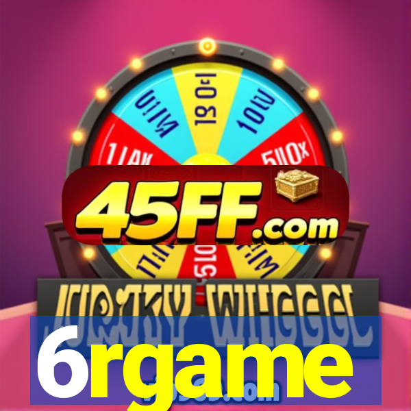 6rgame