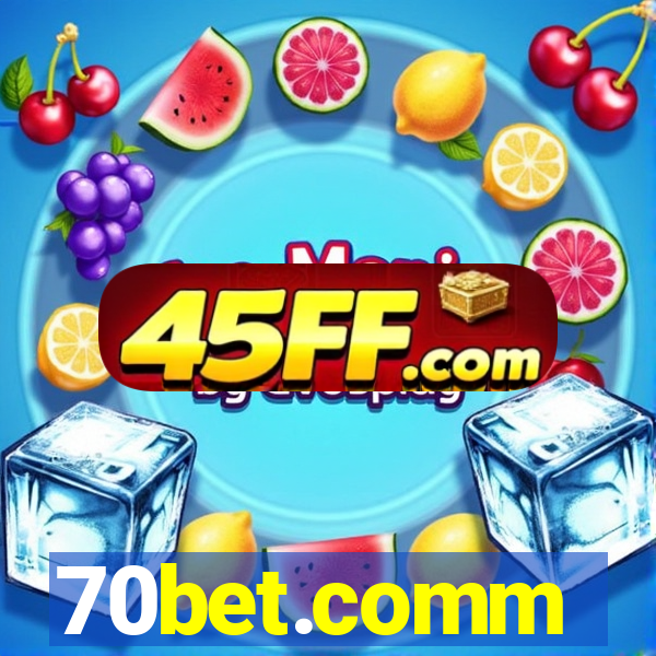 70bet.comm