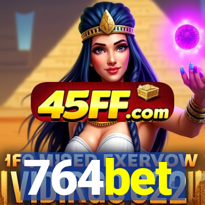 764bet