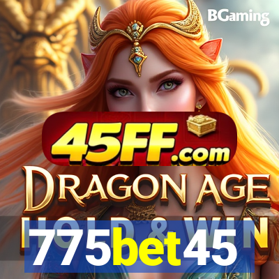 775bet45