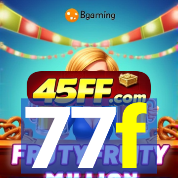 77f