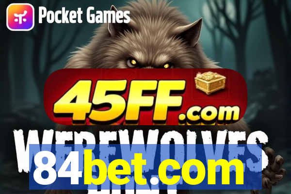84bet.com