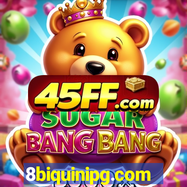 8biquinipg.com