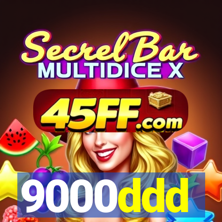 9000ddd