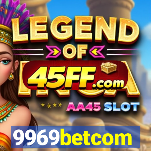 9969betcom