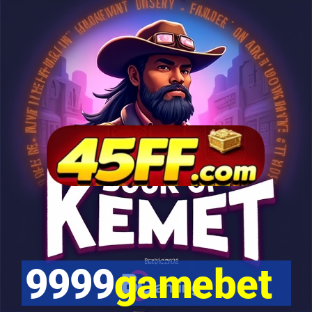 9999gamebet