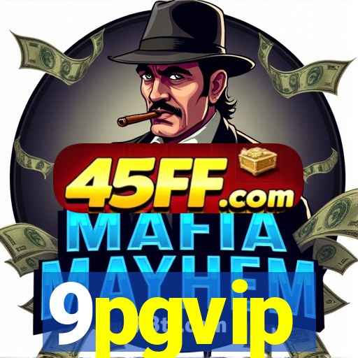 9pgvip