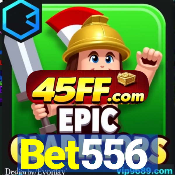Bet556