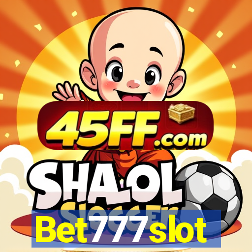 Bet777slot