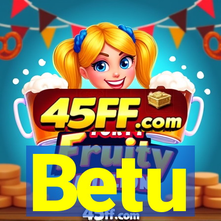 Betu