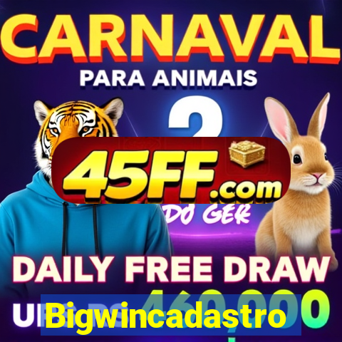 Bigwincadastro
