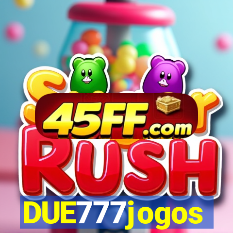DUE777jogos