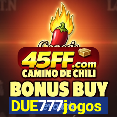 DUE777jogos