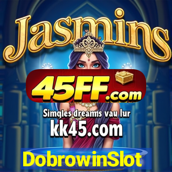 DobrowinSlot