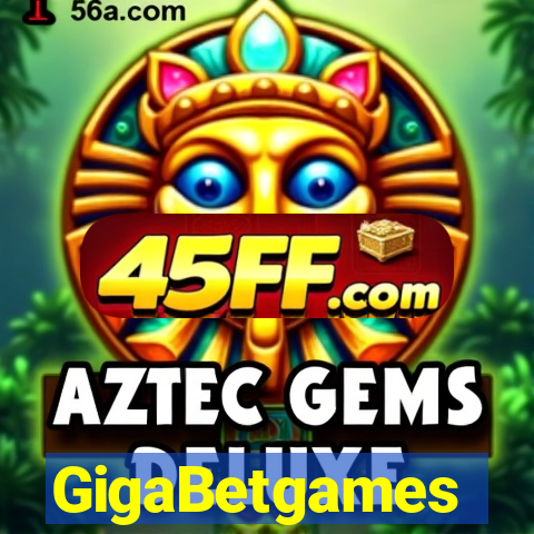 GigaBetgames