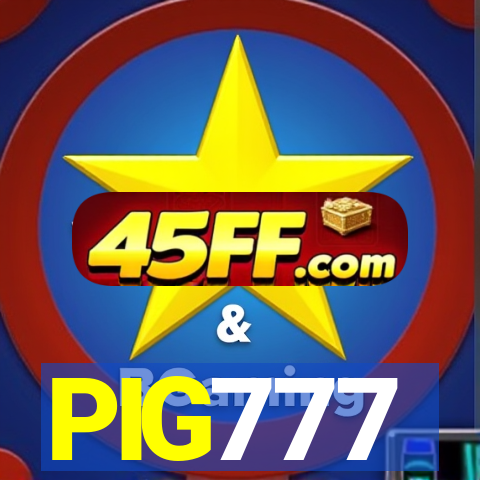 PIG777