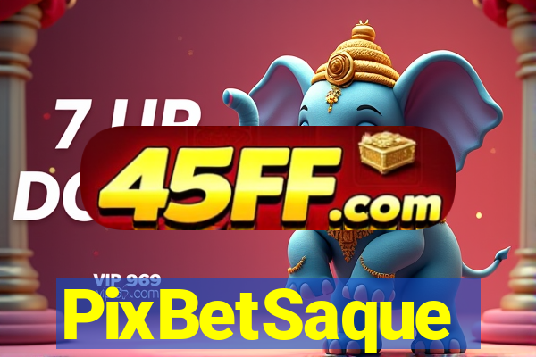 PixBetSaque