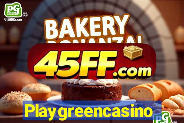 Playgreencasino