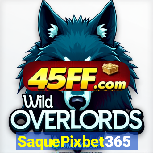 SaquePixbet365