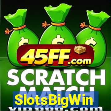 SlotsBigWin