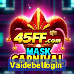 Vaidebetlogin