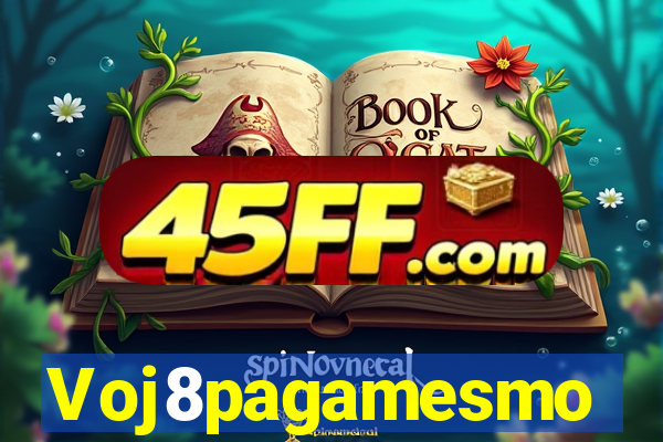 Voj8pagamesmo