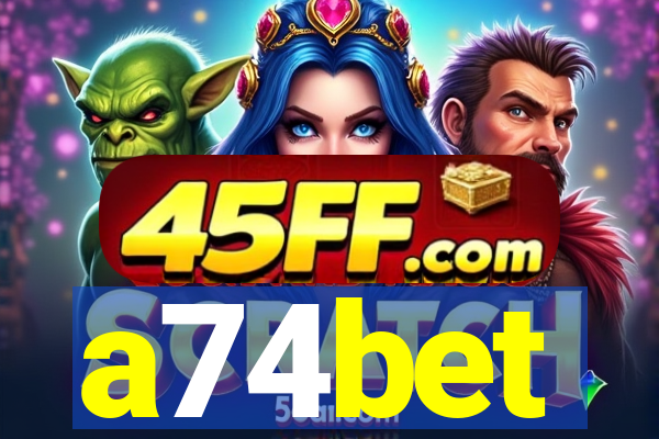 a74bet