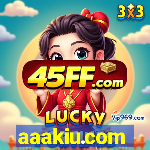 aaakiu.com