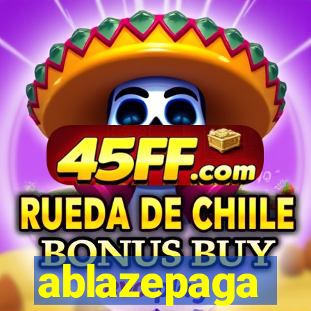 ablazepaga