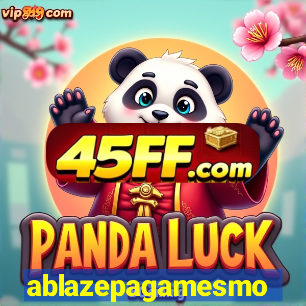 ablazepagamesmo