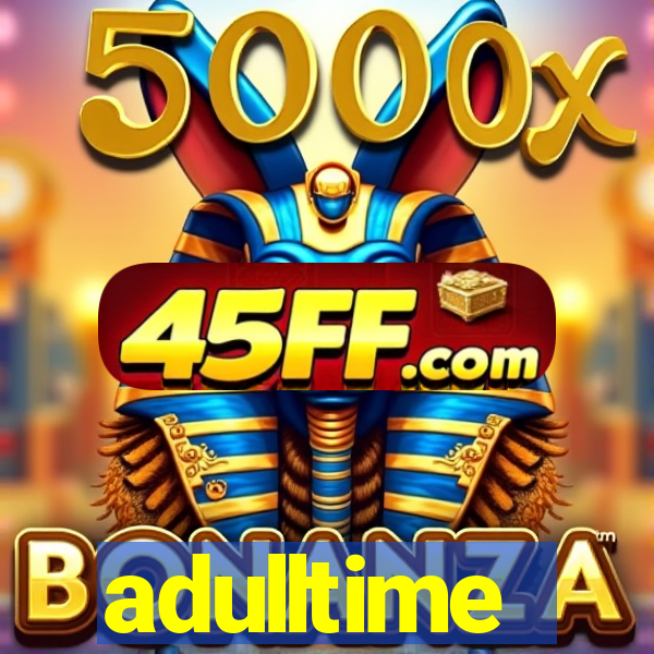 adulltime