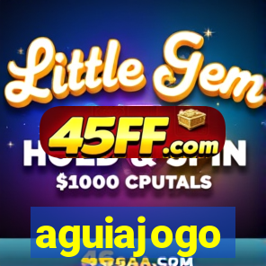 aguiajogo