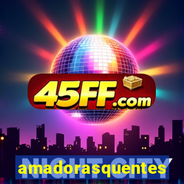 amadorasquentes