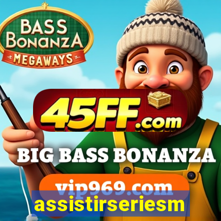 assistirseriesmp4