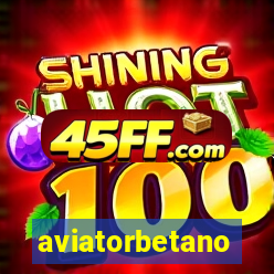 aviatorbetano